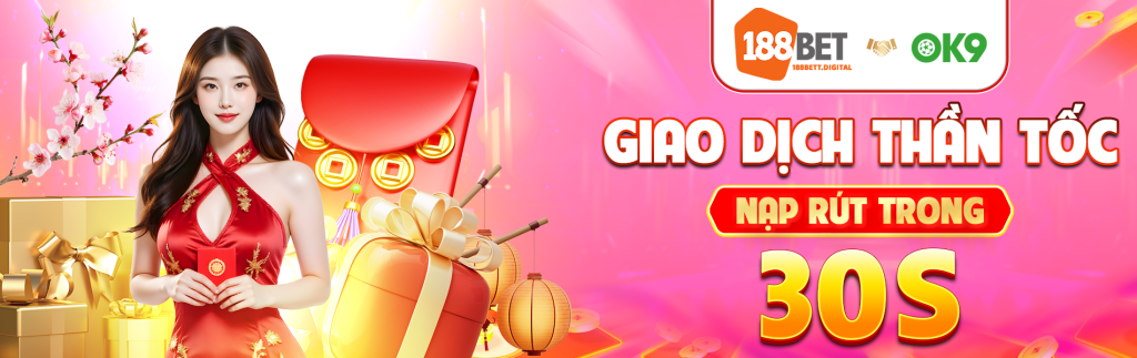 banner nạp rút nhanh 188bet